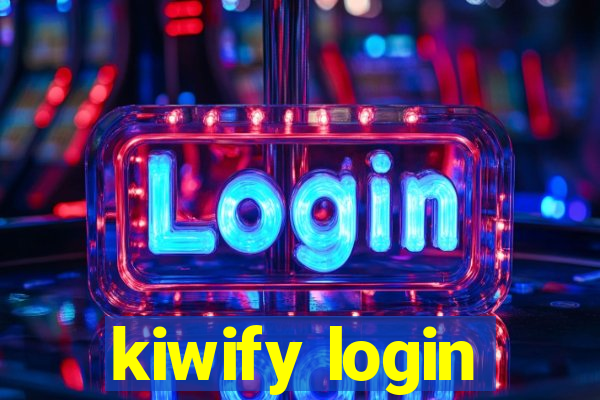 kiwify login